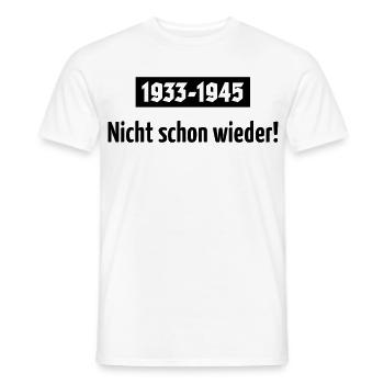 1933-1945 – Nicht Schon Wieder! (Black) - Männer T-Shirt - Weiß - Vorne - AI Model Male 178 dark (178cm)