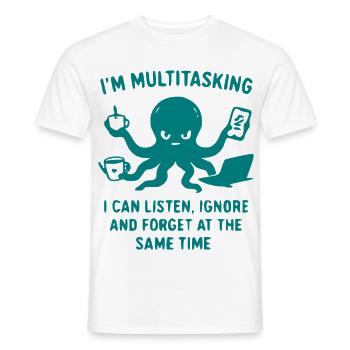 Multitasking Tintenfisch Humor - Männer T-Shirt - Weiß - Vorne - AI Model Male 178 dark (178cm)