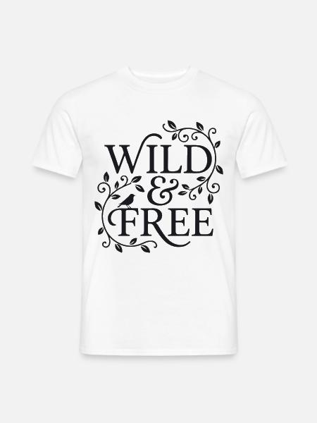 Wild and Free - Männer T-Shirt - Weiß