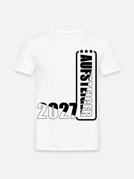Aufsteiger 2027 - Männer T-Shirt - Weiß