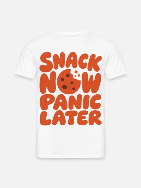Snack Now Panic Later – Prokrastination - Männer T-Shirt - Weiß