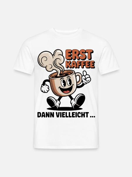 Kaffee muss sein - Männer T-Shirt - Weiß