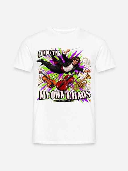 Lustiges Dirigentengeschenk – Mein eigenes Chaos dirigieren - Männer T-Shirt - Weiß