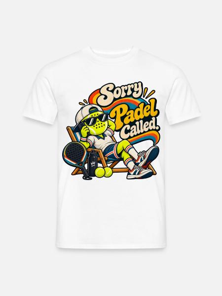 Padel Spieler | Sorry, Padel Called - Männer T-Shirt - Weiß