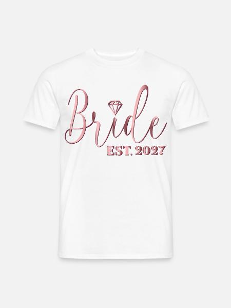 Hochzeitsbraut 2027 - Männer T-Shirt - Weiß