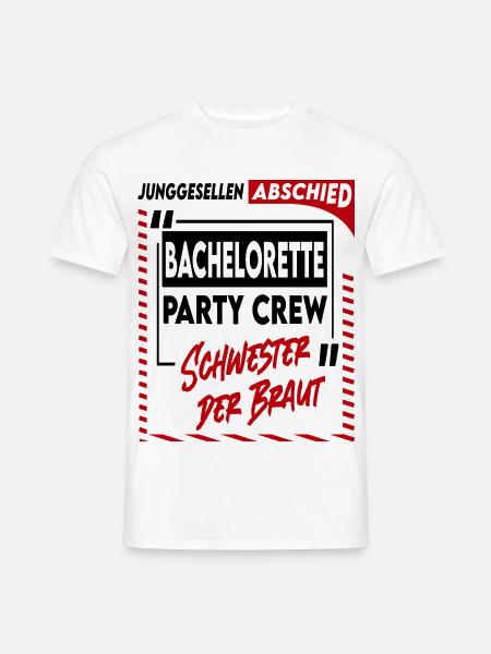 Junggesellenabschied Bachelorette Schwester Crew - Männer T-Shirt - Weiß