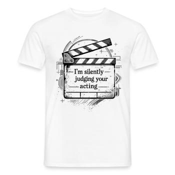 Silently Judging Your Acting - Vintage Regie - Männer T-Shirt - Weiß - Vorne - AI Model Male 178 dark (178cm)
