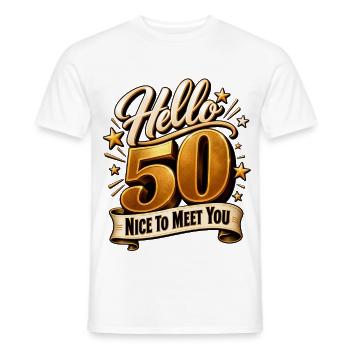 Geburstag 50 Jahre 50. Geburtstag Hello 50 Party - Männer T-Shirt - Weiß - Vorne - AI Model Male 178 dark (178cm)