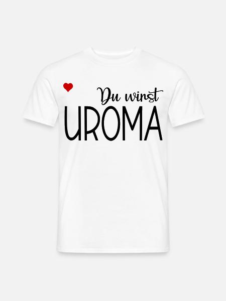 Du wirst Uroma - Männer T-Shirt - Weiß