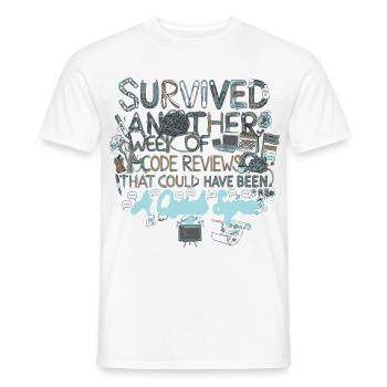 Überstanden: Noch eine Code-Review-Woche - Männer T-Shirt - Weiß - Vorne - AI Model Male 178 dark (178cm)