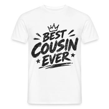 Best Cousin Ever - Männer T-Shirt - Weiß - Vorne - AI Model Male 178 dark (178cm)