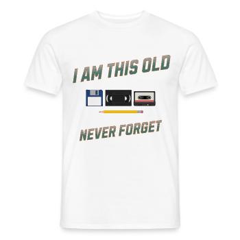 I'm This Old Never Forget Retro Design - Männer T-Shirt - Weiß - Vorne - AI Model Male 178 dark (178cm)
