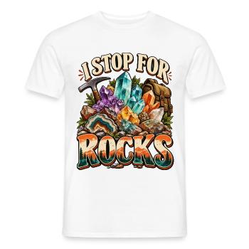 I Stop For Rocks Rockhounding Mineralien - Männer T-Shirt - Weiß - Vorne - AI Model Male 178 dark (178cm)