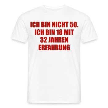 50 mit 32 Jahren Erfahrung - Männer T-Shirt - Weiß - Vorne - AI Model Male 178 dark (178cm)