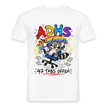 ADHS | 47 Tabs offen Waschbär Chaos - Männer T-Shirt - Weiß - Vorne - AI Model Male 178 dark (178cm)
