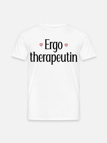 Ergotherapeutin - Männer T-Shirt - Weiß