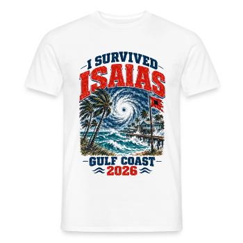 I Survived Isaias Gulf Coast 2026 Storm Survivor - Männer T-Shirt - Weiß - Vorne - AI Model Male 178 dark (178cm)