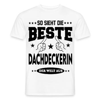 Dachdeckerin Die Beste der Welt Berufe  Arbeit - Männer T-Shirt - Weiß - Vorne - AI Model Male 178 dark (178cm)