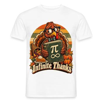Thanksgiving Truthahn Infinite Thanks Mathelehrer - Männer T-Shirt - Weiß - Vorne - AI Model Male 178 dark (178cm)