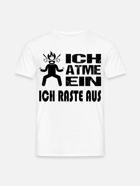 Einatmen Ausrasten Explodieren Colerisch Sprüche - Männer T-Shirt - Weiß
