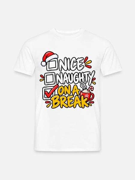 Nice Naughty On a Break - Männer T-Shirt - Weiß
