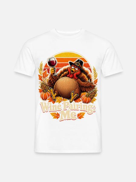 Thanksgiving Truthahn Weinpaarung - Männer T-Shirt - Weiß
