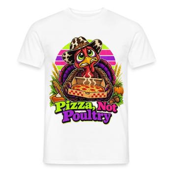 Thanksgiving-Truthahn mit Pizza-Cowboy-Spruch - Männer T-Shirt - Weiß - Vorne - AI Model Male 178 dark (178cm)