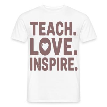 Teach Love Inspire Heart Typo Design - Männer T-Shirt - Weiß - Vorne - AI Model Male 178 dark (178cm)