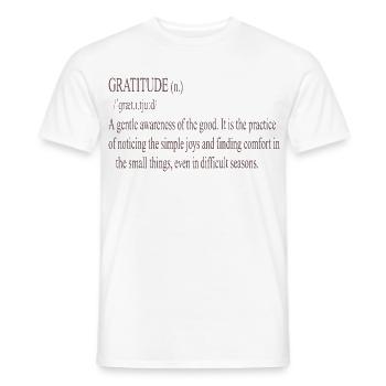 Dankbarkeit Zitat Sanfte Typografie - Männer T-Shirt - Weiß - Vorne - AI Model Male 178 dark (178cm)