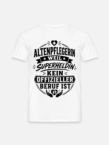 Altenpflegerin Superheldin - Männer T-Shirt - Weiß