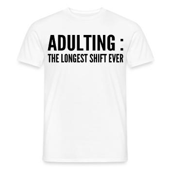 Erwachsenwerden: die längste Schicht aller Zeiten - Männer T-Shirt - Weiß - Vorne - AI Model Male 178 dark (178cm)