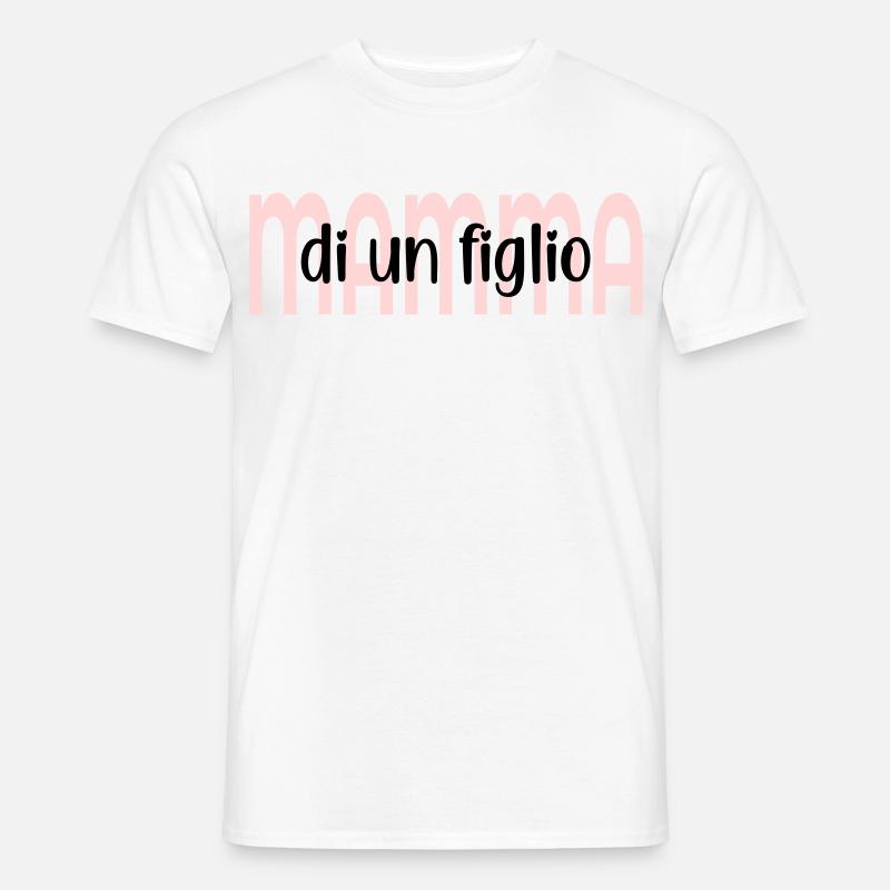 Mutter eines Kindes - Männer T-Shirt - Weiß
