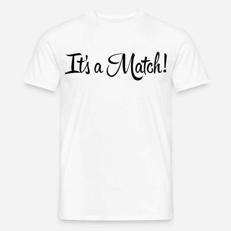 It's a Match! - Men’s T-shirt - white