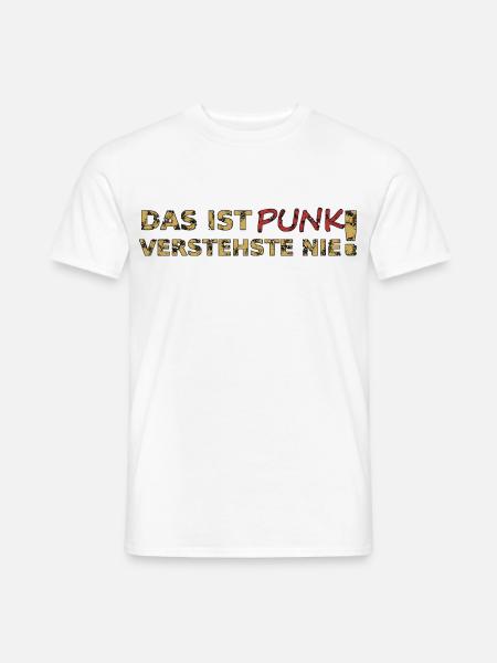 Das ist Punk - Männer T-Shirt - Weiß