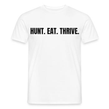 HUNT. EAT. THRIVE. | Carnivore T-Shirt for Hunters - Men's T-Shirt - white - Front - AI Model Male 178 dark (178cm)