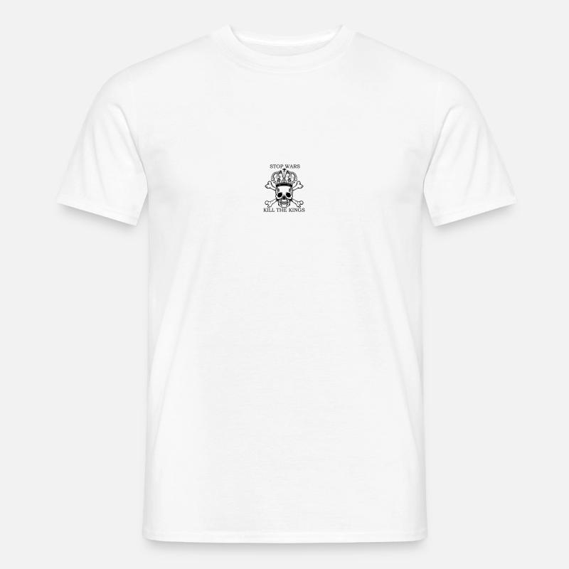 Stop Wars - Kill the Kings - Männer T-Shirt - Weiß