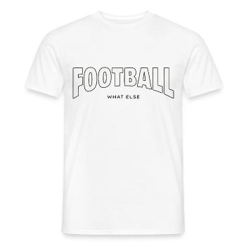 Football / Soccer What Else - Men's T-Shirt - white - Front - AI Model Male 178 dark (178cm)