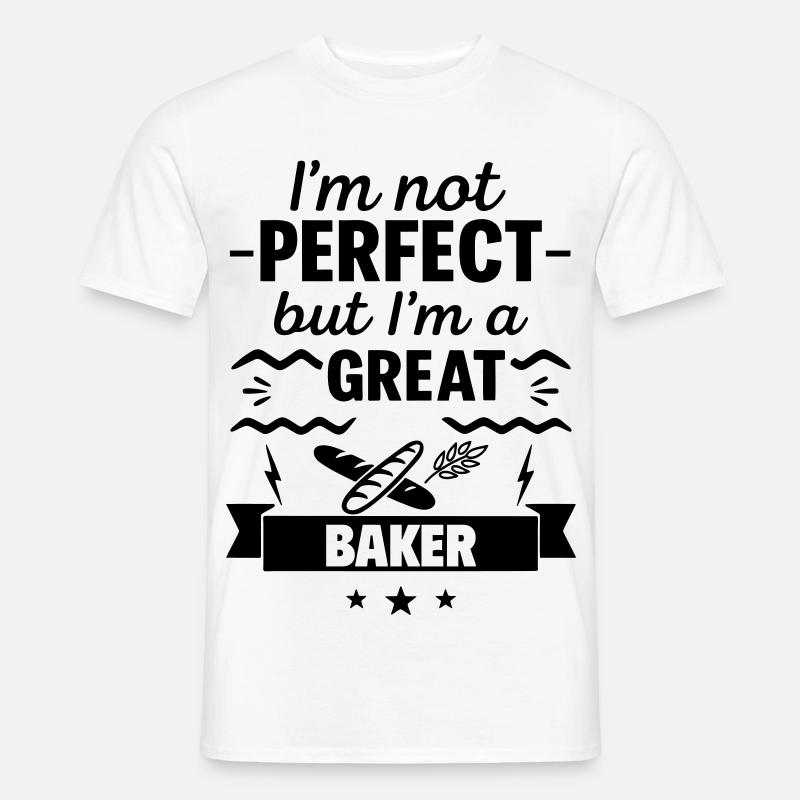 Nicht perfekt aber ein super Bäcker - Männer T-Shirt - Weiß