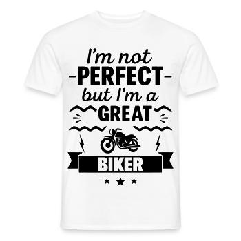Not perfect but a great biker - Men's T-Shirt - white - Front - AI Model Male 178 dark (178cm)