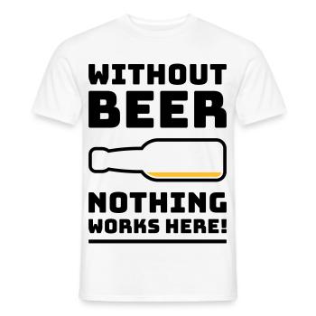 Sans bière, rien ne marche ici ! (BOIRE DE 2C) - T-shirt homme - blanc - Devant - AI Model Male 178 dark (178cm)