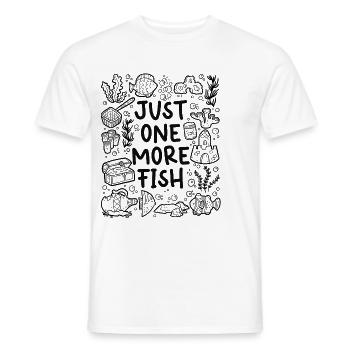 Just One More Fish – Aquarium - Men's T-Shirt - white - Front - AI Model Male 178 dark (178cm)