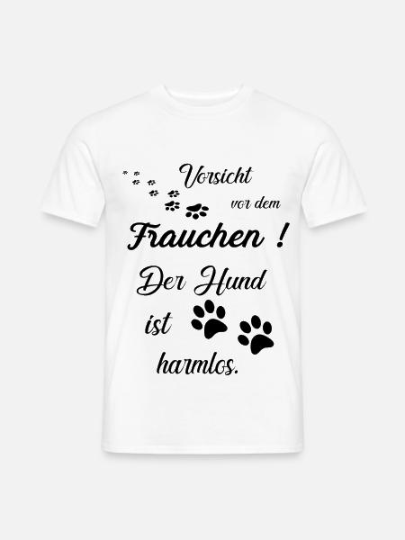 Lustiger Hundespruch - Männer T-Shirt - Weiß