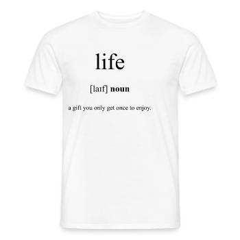 Life | Leben Definition Dictionary - Männer T-Shirt - Weiß - Vorne - AI Model Male 178 dark (178cm)