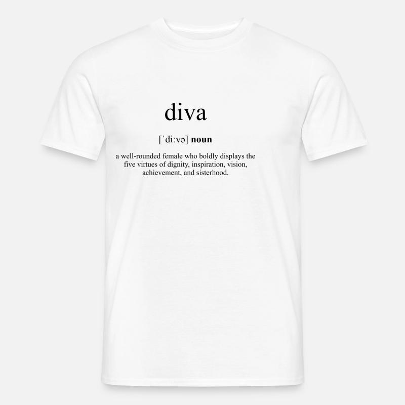 Diva Definition Dictionary - Männer T-Shirt - Weiß