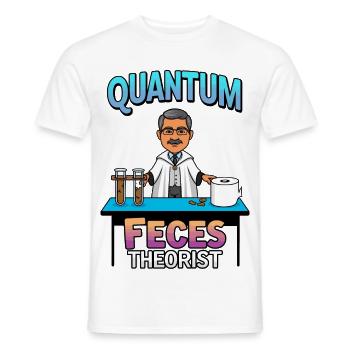 Quanten Fäkalien Theoretiker - Männer T-Shirt - Weiß - Vorne - AI Model Male 178 dark (178cm)
