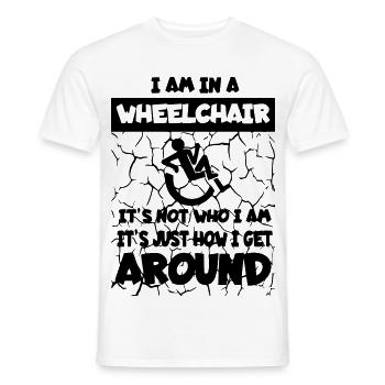 Je me déplace dans mon fauteuil roulant * - T-shirt homme - blanc - Devant - AI Model Male 178 dark (178cm)
