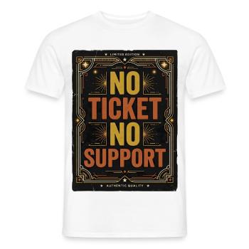 No Ticket No Support Informatiker IT Administrator - Männer T-Shirt - Weiß - Vorne - AI Model Male 178 dark (178cm)