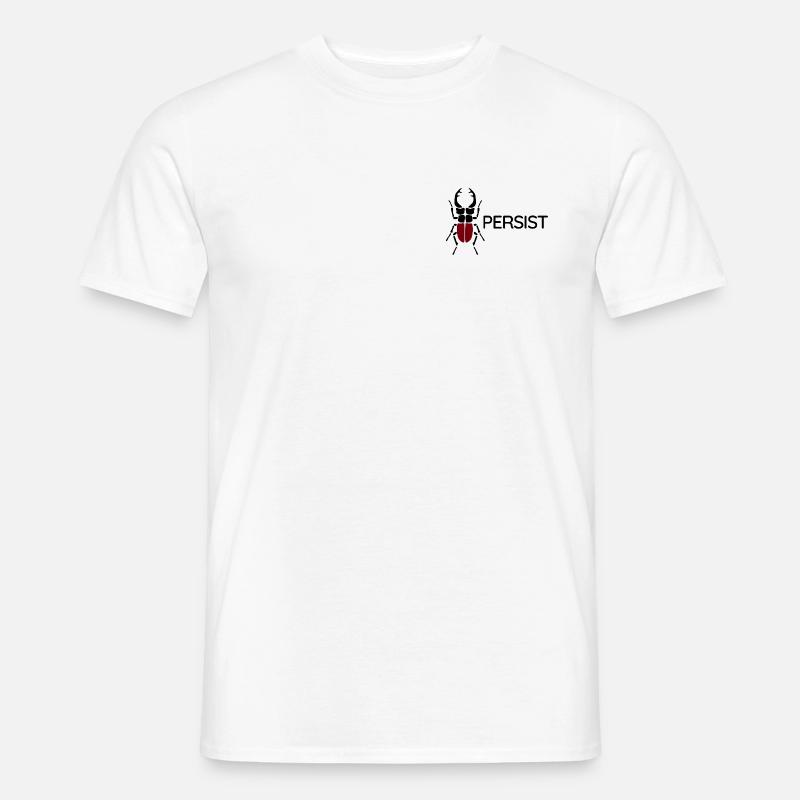 Hirschkäfer – Persist - Männer T-Shirt - Weiß