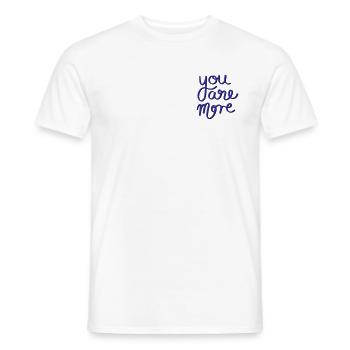 You are more - Men's T-Shirt - white - Front - AI Model Male 178 dark (178cm)