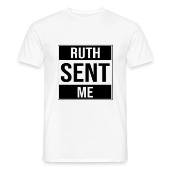 Ruth Sent Me Ruth Bader Ginsburg - Men's T-Shirt - white - Front - AI Model Male 178 dark (178cm)